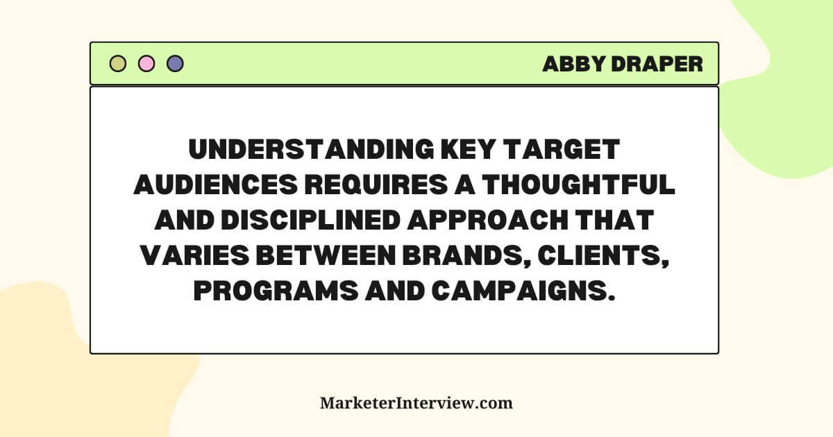 Abby Draper's quote on Social Media strategy