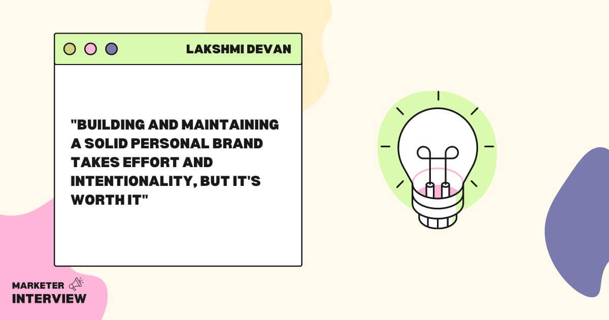 lakshmi devan's quote on maintaining personal brand. 