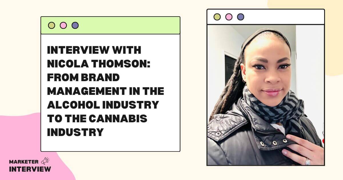 Interview with Nicola Thomson: From Brand Management in the Alcohol Industry to the Cannabis Industry
