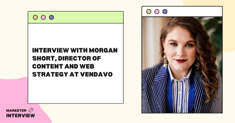 Interview with Morgan Short, Director of Content and Web Strategy
