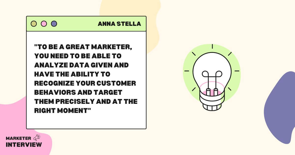 word image 1355 2 Interview with Anna Stella: Navigate the Complexities of Modern Marketing