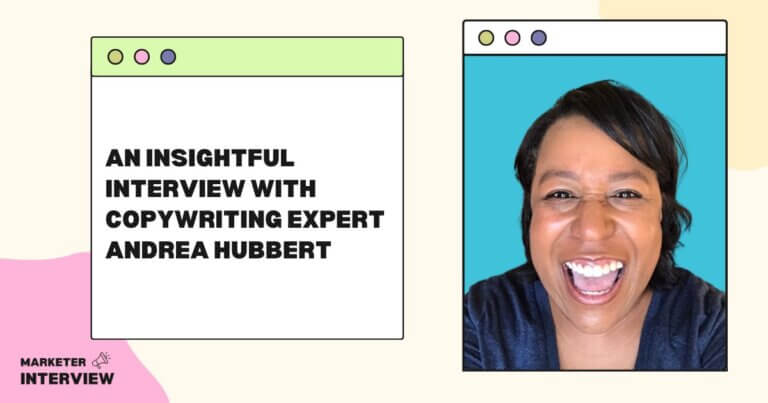 An Insightful Interview with Copywriting Expert Andrea Hubbert