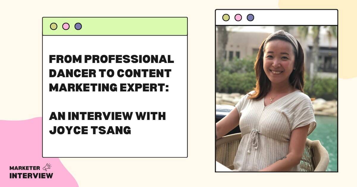 An Interview with Content Marketing Expert Joyce Tsang
