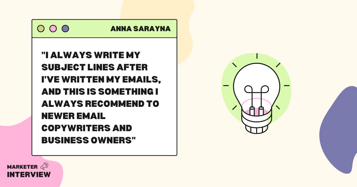 word image 1543 2 Anna Sarayna: Insights on Copywriting, Email Marketing, and Customer Experience