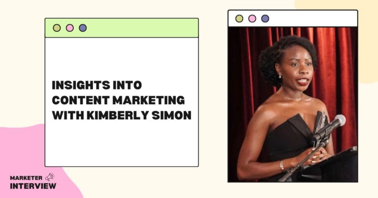 Insights into Content Marketing with Kimberly Simon