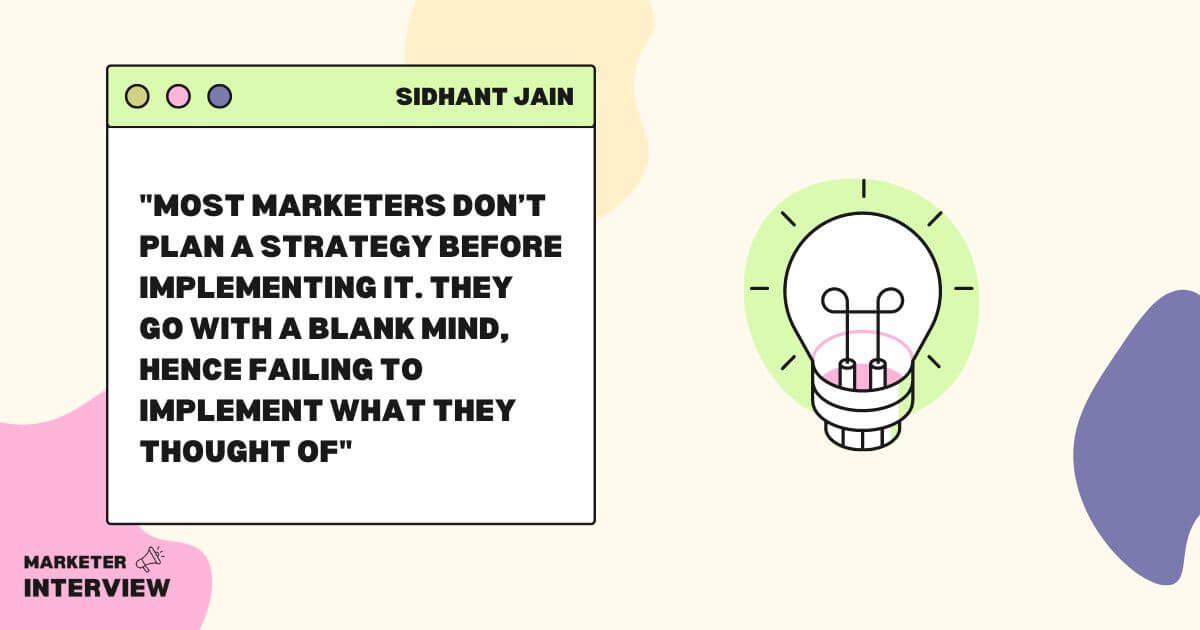 word image 1727 2 A Deep Dive into Marketing Automation with Sidhant Jain