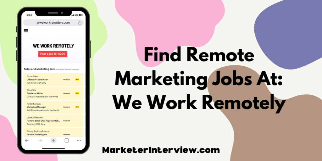 find remote marketing jobs we work remotely Find Dream Remote Marketing Jobs On 10 Sites You've Never Heard Of