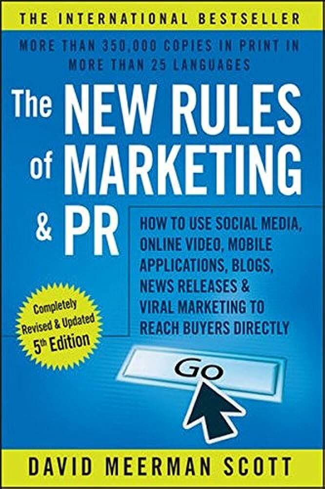 marketing book the new rules of marketing and PR