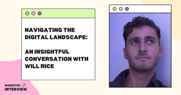 Navigating the Digital Landscape: An Insightful Conversation with Will Rice