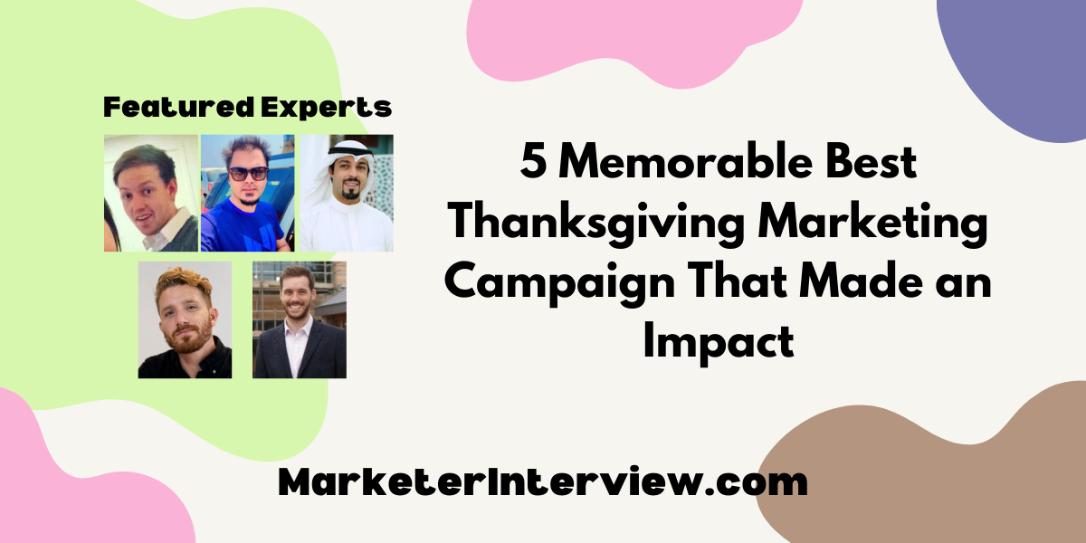 Best Thanksgiving Marketing Campaign
