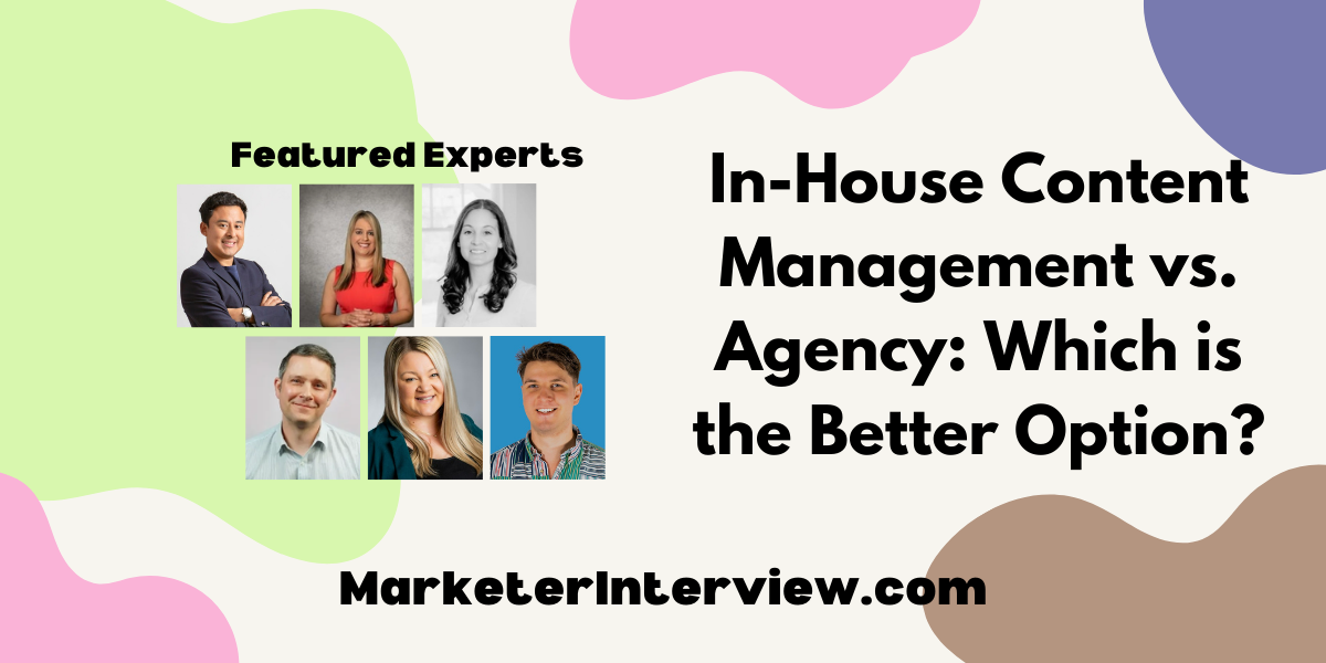 In-House Content Management vs. Agency