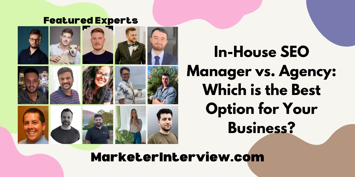 in house SEO manager vs. agency In-House SEO Manager vs. Agency: Which is the Best Option for Your Business?