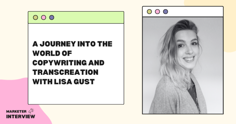 A Journey into the World of Copywriting and Transcreation with Lisa Gust