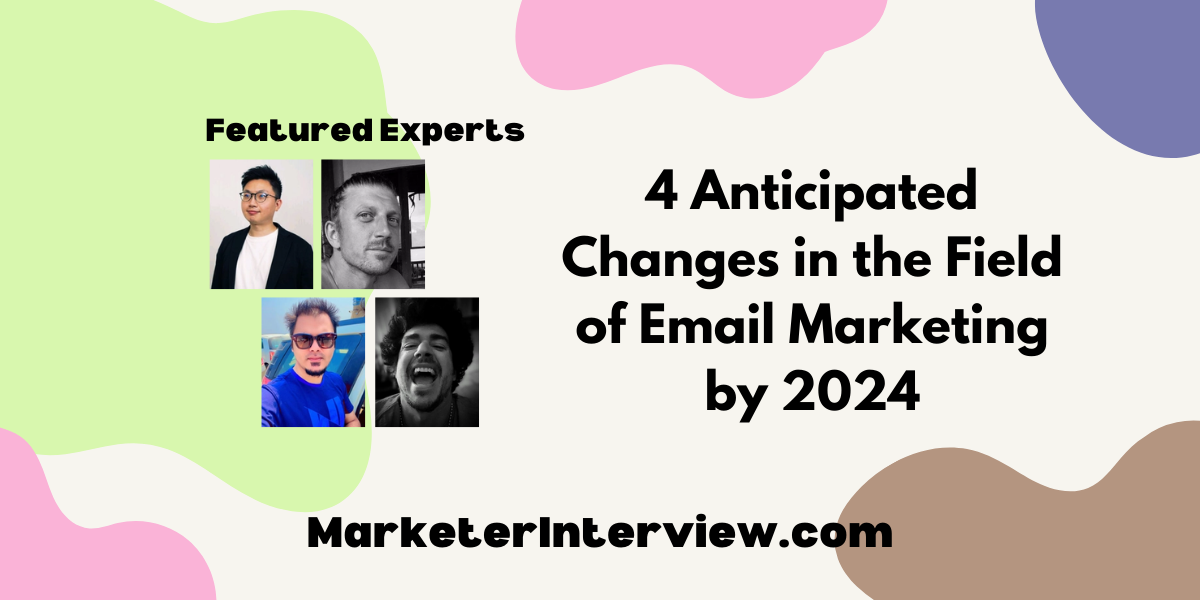 Email Marketing by 2024