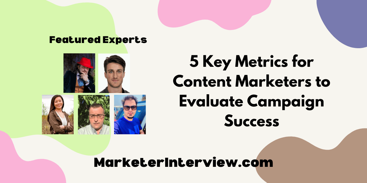 Key Metrics for Content Marketers
