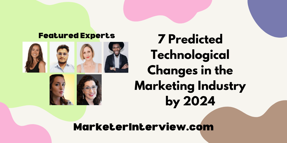 Marketing Industry by 2024