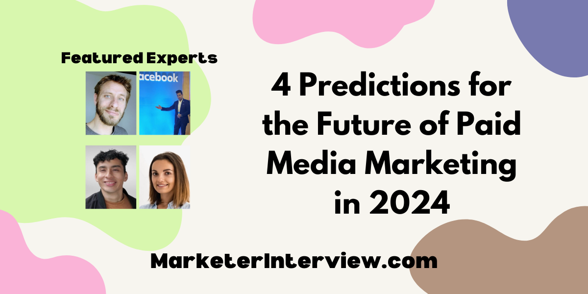 Paid Media Marketing in 2024