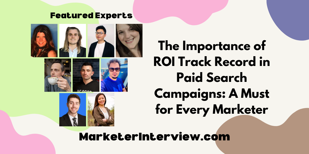 ROI track record in paid search campaigns