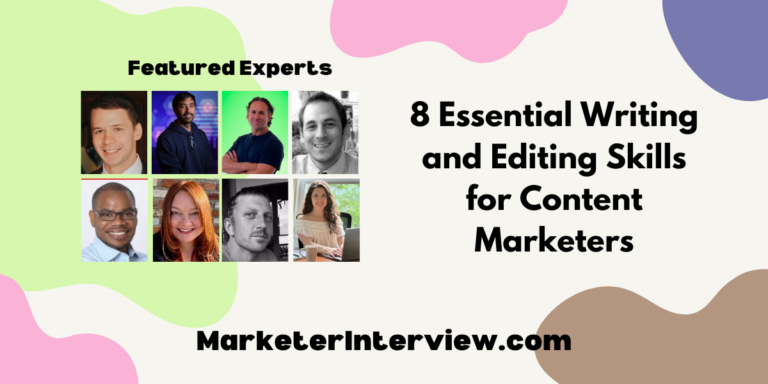 8 Essential Writing and Editing Skills for Content Marketers
