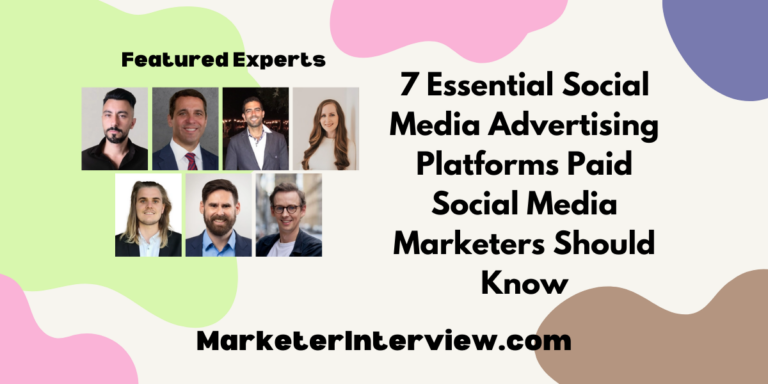 7 Essential Social Media Advertising Platforms Paid Social Media Marketers Should Know