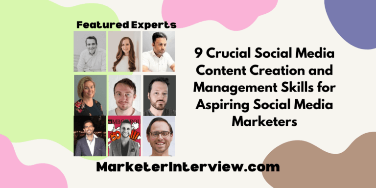 9 Crucial Social Media Content Creation and Management Skills for Aspiring Social Media Marketers