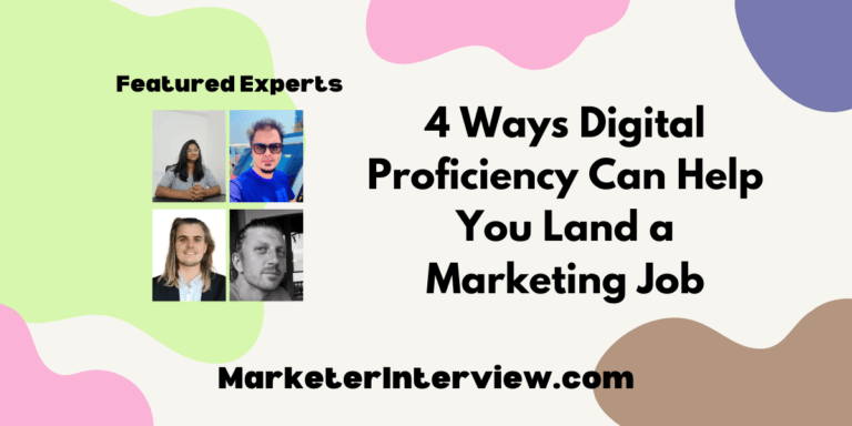 4 Ways Digital Proficiency Can Help You Land a Marketing Job