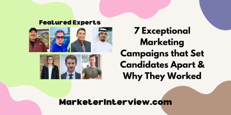 7 Exceptional Marketing Campaigns that Set Candidates Apart & Why They Worked