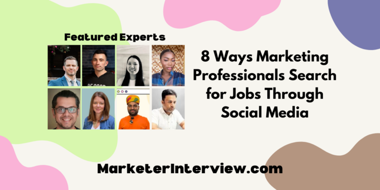 8 Ways Marketing Professionals Search for Jobs Through Social Media