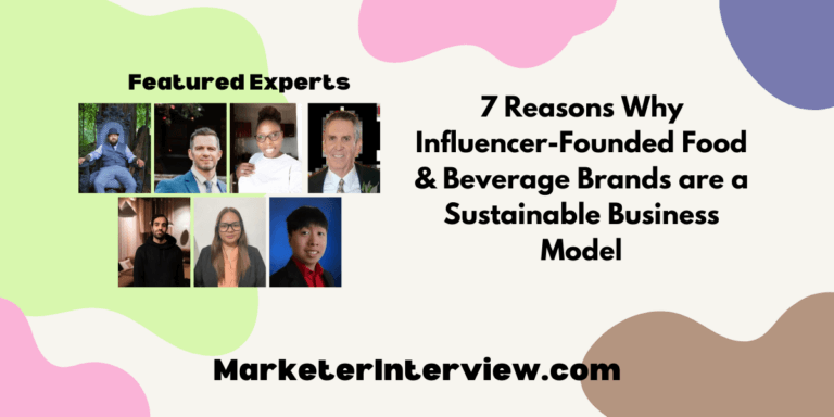7 Reasons Why Influencer-Founded Food & Beverage Brands are a Sustainable Business Model