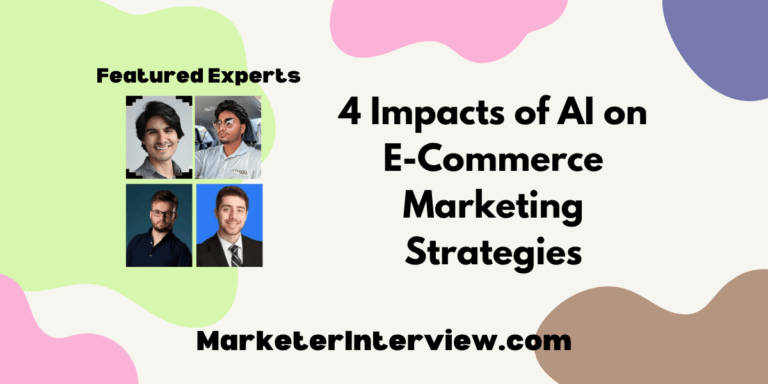 4 Impacts of AI on E-Commerce Marketing Strategies