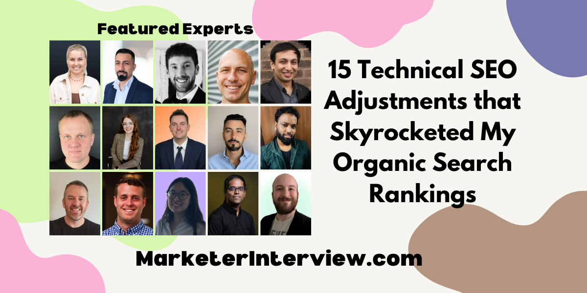 15 Technical SEO Adjustments that Skyrocketed My Organic Search Rankings 15 Technical SEO Adjustments that Skyrocketed My Organic Search Rankings