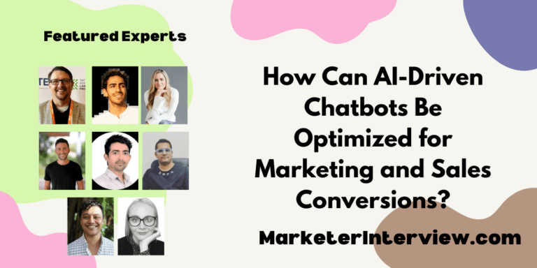 How Can AI-Driven Chatbots Be Optimized for Marketing and Sales Conversions?