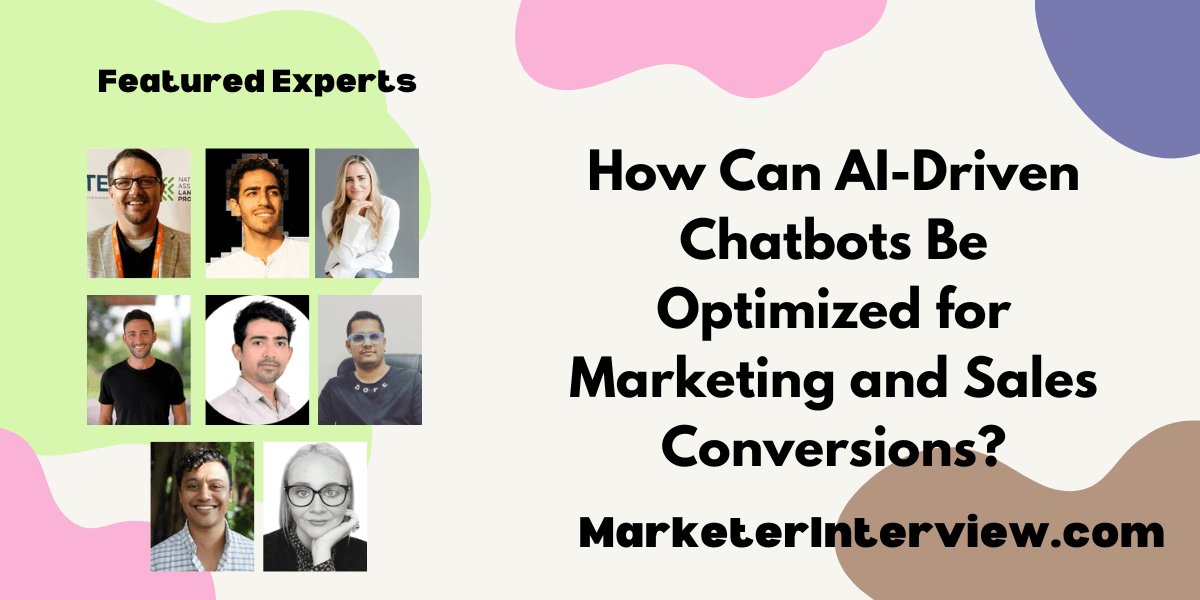 AI Driven Chatbots How Can AI-Driven Chatbots Be Optimized for Marketing and Sales Conversions?