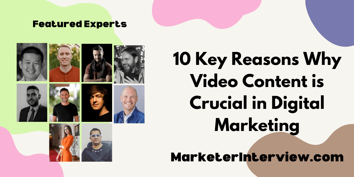 Digital Marketing 10 Key Reasons Why Video Content is Crucial in Digital Marketing