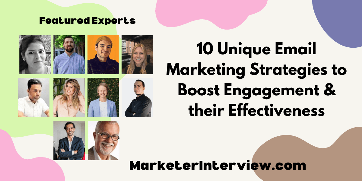 Email Marketing Strategies 10 Unique Email Marketing Strategies to Boost Engagement & their Effectiveness