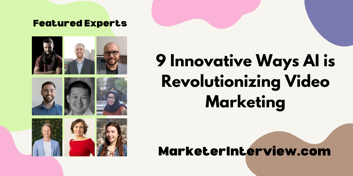 Revolutionizing Video Marketing 9 Innovative Ways AI is Revolutionizing Video Marketing