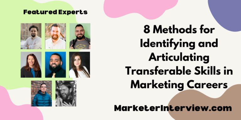 8 Methods for Identifying and Articulating Transferable Skills in Marketing Careers