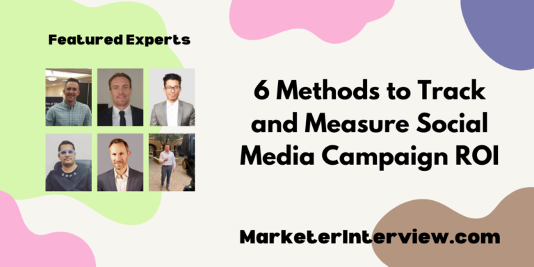 6 Methods to Track and Measure Social Media Campaign ROI
