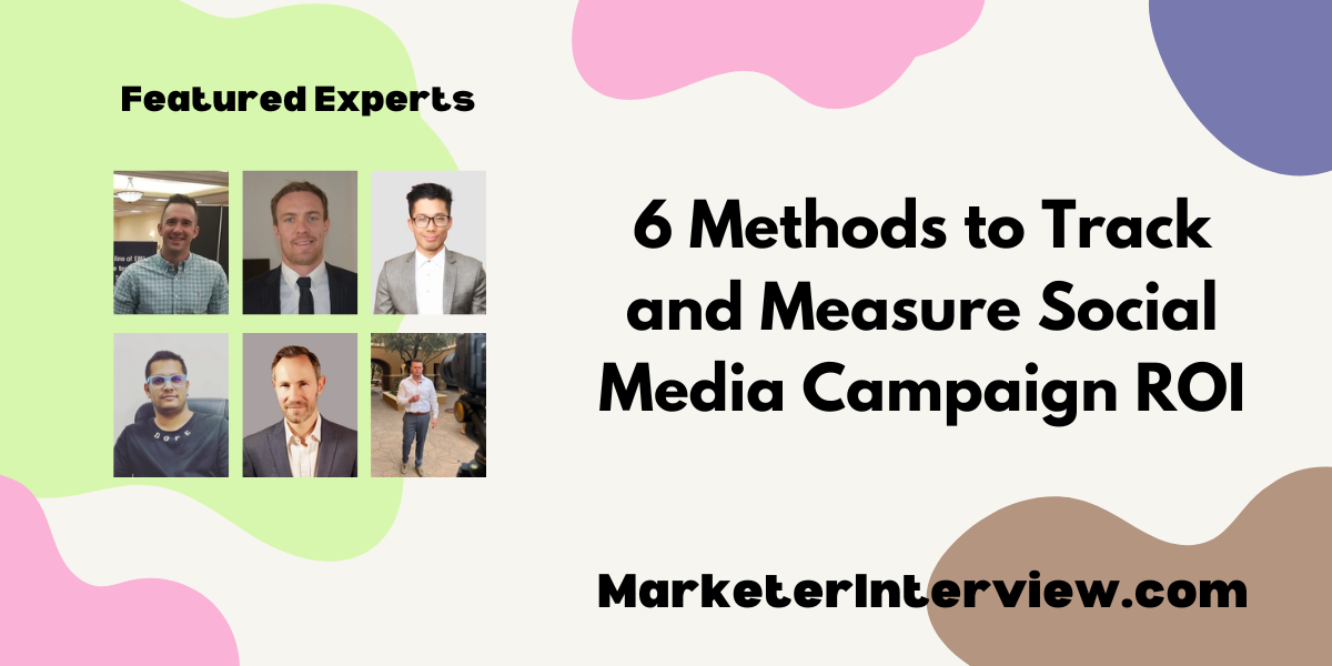 Social Media Campaign ROI 1 6 Methods to Track and Measure Social Media Campaign ROI