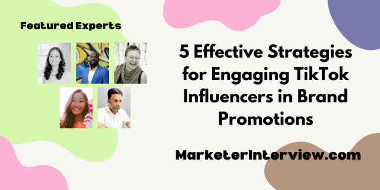 5 Effective Strategies for Engaging TikTok Influencers in Brand Promotions