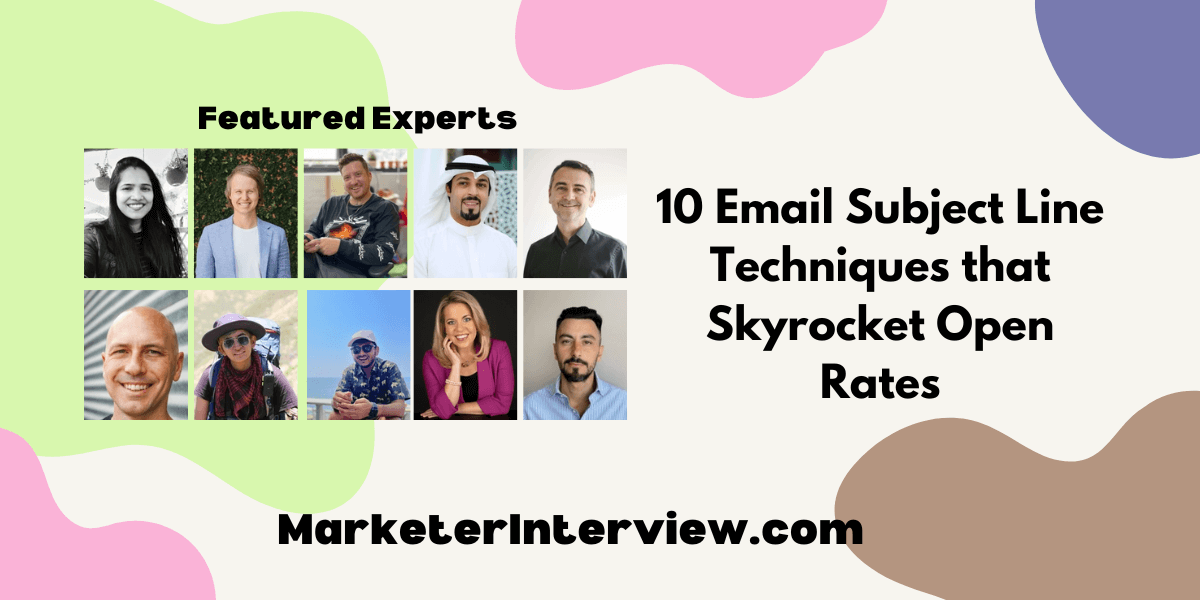 10 Email Subject Line Techniques that Skyrocket Open Rates 10 Email Subject Line Techniques that Skyrocket Open Rates