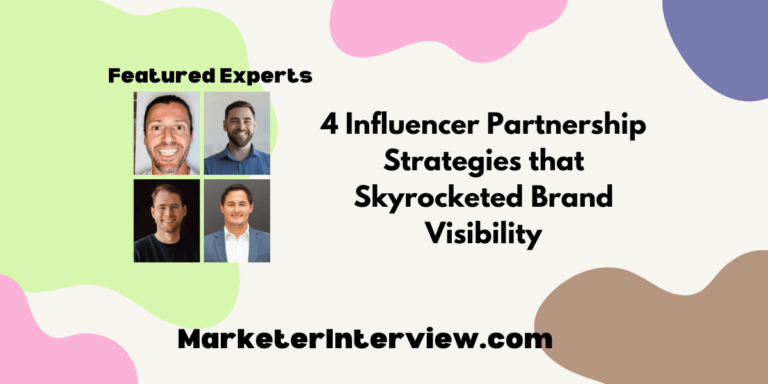 4 Influencer Partnership Strategies that Skyrocketed Brand Visibility