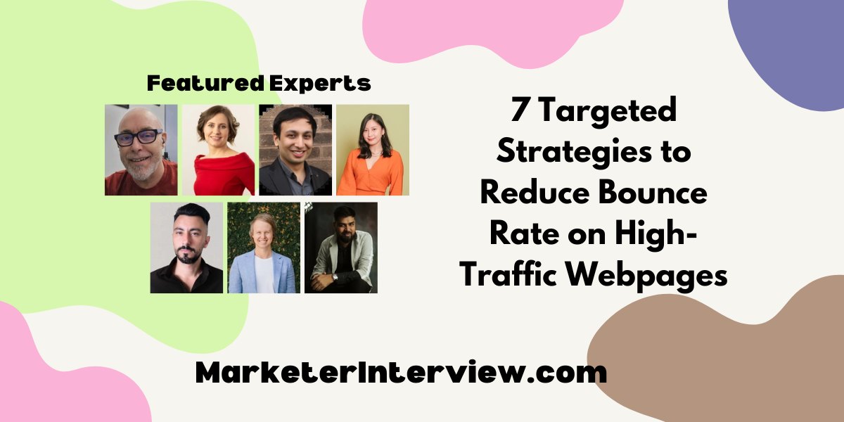 7 Targeted Strategies to Reduce Bounce Rate on High Traffic Webpages 7 Targeted Strategies to Reduce Bounce Rate on High-Traffic Webpages