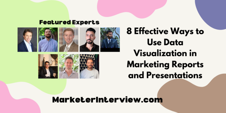 8 Effective Ways to Use Data Visualization in Marketing Reports and Presentations