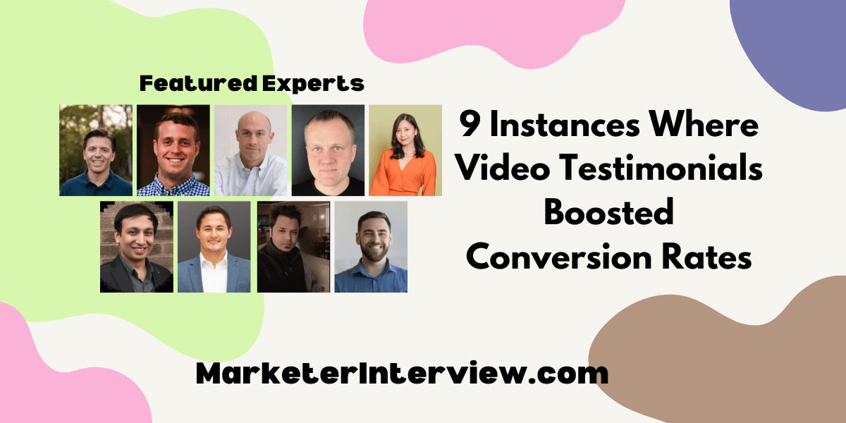 9 Instances Where Video Testimonials Boosted Conversion Rates 9 Instances Where Video Testimonials Boosted Conversion Rates