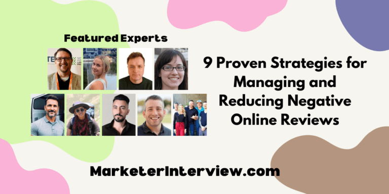 9 Proven Strategies for Managing and Reducing Negative Online Reviews