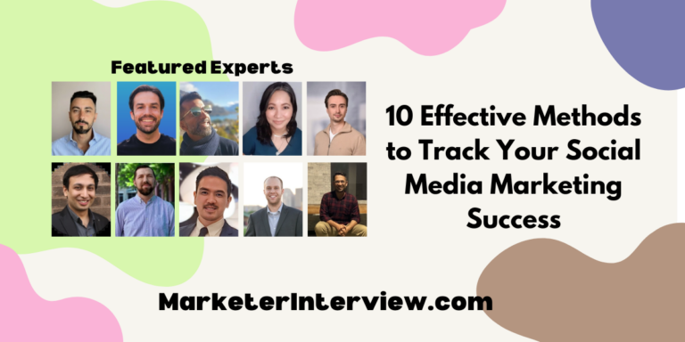 10 Effective Methods to Track Your Social Media Marketing Success