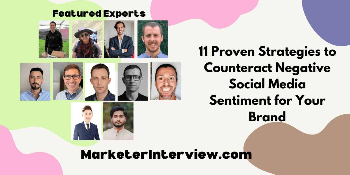 11 Proven Strategies to Counteract Negative Social Media Sentiment for Your Brand 11 Proven Strategies to Counteract Negative Social Media Sentiment for Your Brand