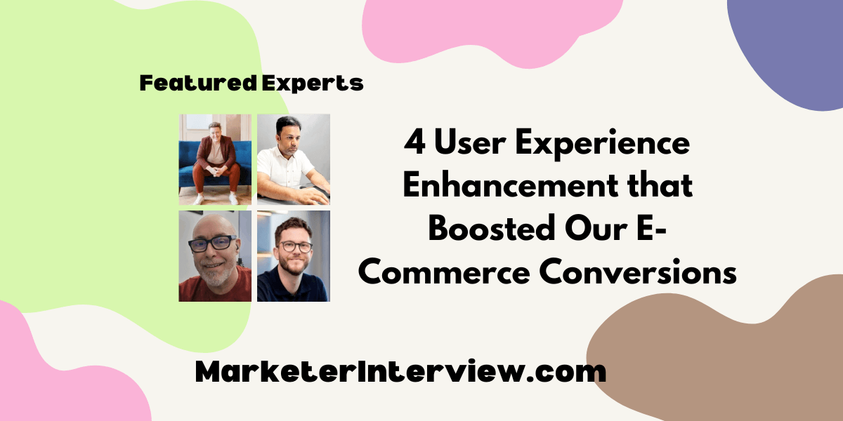 4 User Experience Enhancement that Boosted Our E Commerce Conversions 4 User Experience Enhancement that Boosted Our E-Commerce Conversions