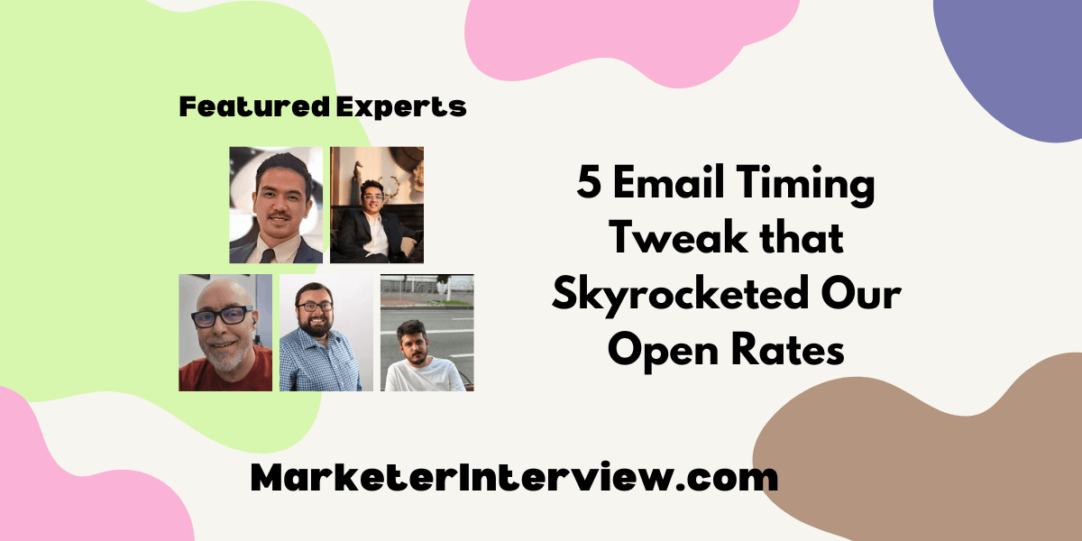 5 Email Timing Tweak that Skyrocketed Our Open Rates 5 Email Timing Tweak that Skyrocketed Our Open Rates